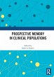 Prospective Memory in Clinical... - Bild 1