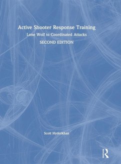 Active Shooter Response Training - Hyderkhan, Scott