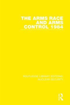The Arms Race and Arms Control 1984 - Stockholm International Peace Research I