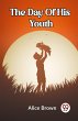 The Day Of His Youth - Bild 1