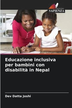 Educazione inclusiva per bambini con disabilità in Nepal - Joshi, Dev Datta