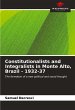 Constitutionalists and Integralists in... - Bild 1