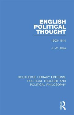 English Political Thought - Allen, J W