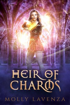 Heir of Charms (Arda Academy, #1) (eBook, ePUB) - Lavenza, Molly