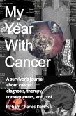 My Year with Cancer (eBook, ePUB) My Year with Cancer (eBook, ePUB)