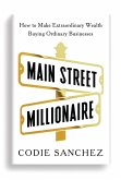 Main Street Millionaire (eBook, ePUB)