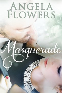 Masquerade (eBook, ePUB) - Flowers, Angela