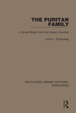 The Puritan Family - Schücking, Levin L