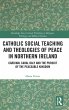 Catholic Social Teaching and Theologies... - Bild 1