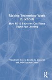 Making Technology Work in Schools