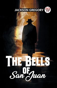 The Bells Of San Juan - Gregory, Jackson