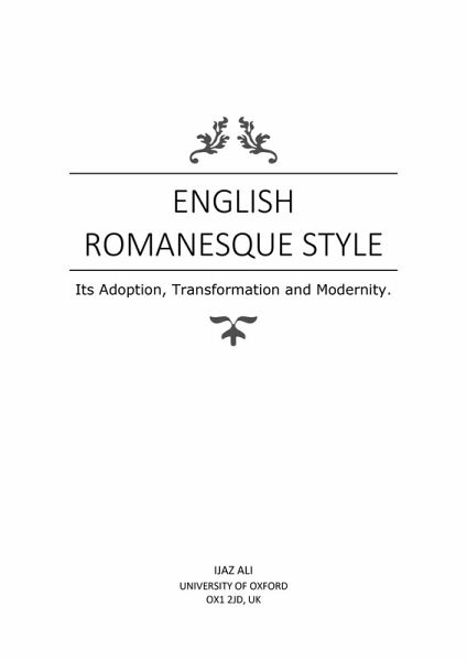English Romanesque Style: Its Adoption, Transformation and Modernity (eBook, ePUB) English Romanesque Style: Its Adoption, Transformation and Modernity (eBook, ePUB)