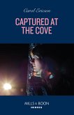 Captured At The Cove (eBook, ePUB)