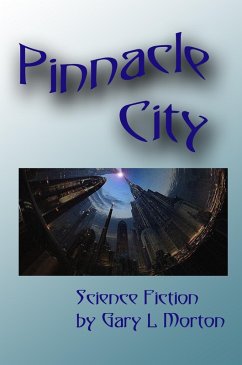Pinnacle City (eBook, ePUB) Cover Pinnacle City (eBook, ePUB)