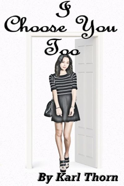 I Choose You Too (eBook, ePUB) I Choose You Too (eBook, ePUB)