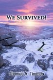 We Survived! (eBook, ePUB) We Survived! (eBook, ePUB)