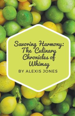 Savoring Harmony - Jones, Alexis