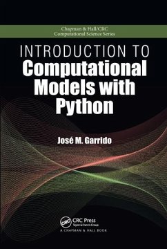 Introduction to Computational Models with Python - Garrido, Jose M