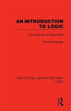 An Introduction to Logic - Alexander, Peter