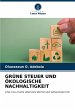 GRÜNE STEUER UND ÖKOLOGISCHE... - Bild 1
