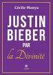 Justin Bieber par la Divinité - Bild 1