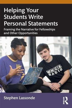 Helping Your Students Write Personal Statements - Lassonde, Stephen