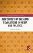 Discourses of the Arab Revolutions in... - Bild 1