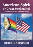 American Spirit or Great Awokening? (eBook, ePUB) American Spirit or Great Awokening? (eBook, ePUB)