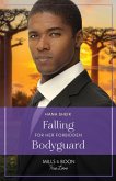 Falling For Her Forbidden Bodyguard (eBook, ePUB)