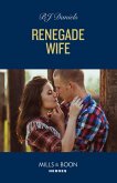 Renegade Wife (eBook, ePUB)