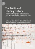The Politics of Literary History (eBook, PDF)