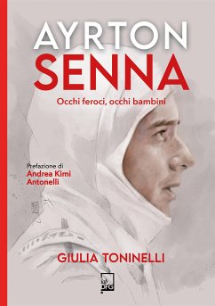 Ayrton Senna (eBook, ePUB) - Toninelli, Giulia