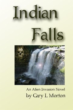 Cover Indian Falls (An Alien Invasion Novel) (eBook, ePUB)