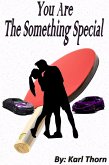 You Are The Something Special (eBook, ePUB) You Are The Something Special (eBook, ePUB)