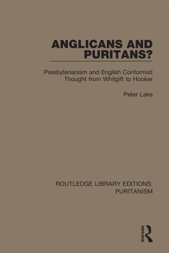 Anglicans and Puritans? - Lake, Peter