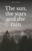The sun, the stars, and the rain