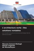 L'architecture verte : Des solutions rentables