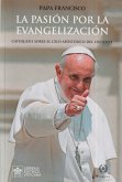 LA PASIÓN POR LA EVANGELIZACIÓN