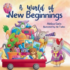 A World of New Beginnings - Garin, Melissa