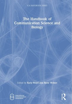 The Handbook of Communication Science and Biology