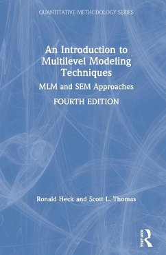 An Introduction to Multilevel Modeling Techniques - Heck, Ronald H; Thomas, Scott L