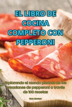 EL LIBRO DE COCINA COMPLETO CON PEPPERONI - Sara Montero