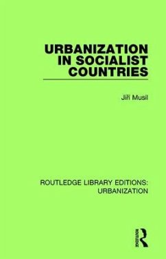 Urbanization in Socialist Countries - Musil, Jiri