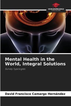 Mental Health in the World, Integral Solutions - Camargo Hernández, David Francisco