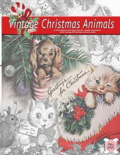 Greeting for Christmas (vintage Christmas animals) A Christmas coloring book for adults relaxation with vintage Christmas animal cards - Love, Attic