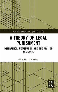 A Theory of Legal Punishment - Altman, Matthew C