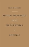 Pseudo-Dionysius and the Metaphysics of Aquinas