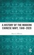 A History of the Modern Chinese Navy,... - Bild 1