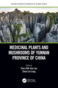 Medicinal Plants and Mushrooms of Yunnan Province of China