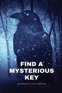 Find a mysterious key - Patterson, Makenzie